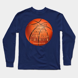 Colossians 3 basketball Long Sleeve T-Shirt